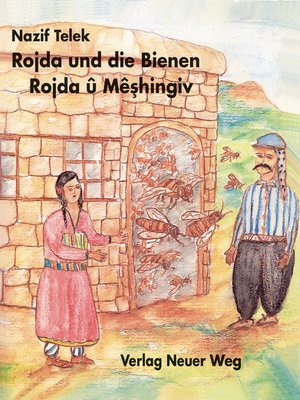 cover image of Rojda und die Bienen /Rojda u Mêshingiv